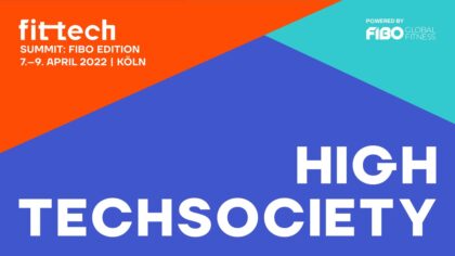 FitTech Summit FIBo Edition – High Tech Society